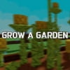 Grow a Garden